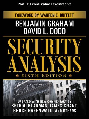 cover image of Security Analysis : Sixth Edition, Foreword by Warren Buffett: Fixed-Value Investments